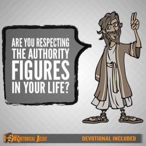 Are You Respecting The Authority Figures In Your Life?
