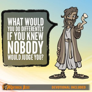 What would you do differently if you knew nobody would judge you?